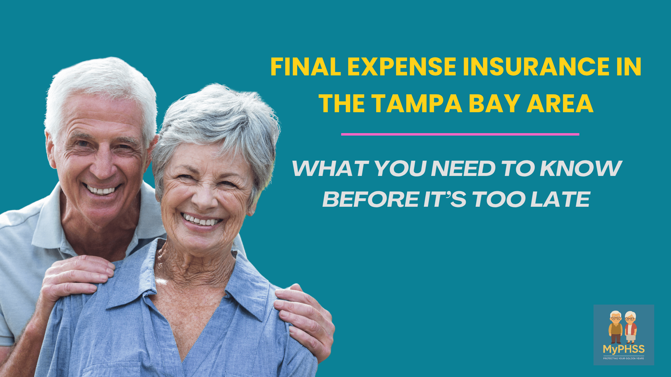 Final Expense Insurance in the Tampa Bay Area What You Need to Know Before It’s Too Late by MyPhss