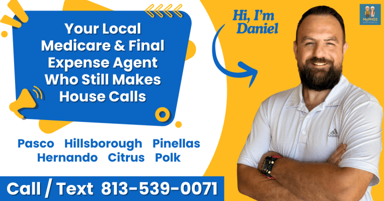 This is an ad for myphss with a heading that says " Your Local Medicare & Final Expense Agent who still make house calls" with an image of the agent and the companies contact info.